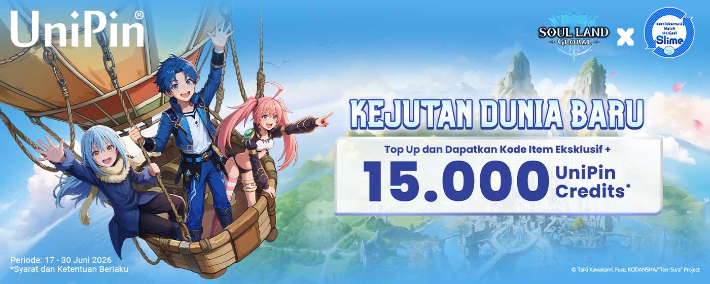 Petualangan Baru di Soul Land: New World! Dapatkan Cashback hingga 15.000 UniPin Credits + Item Code Exclusive